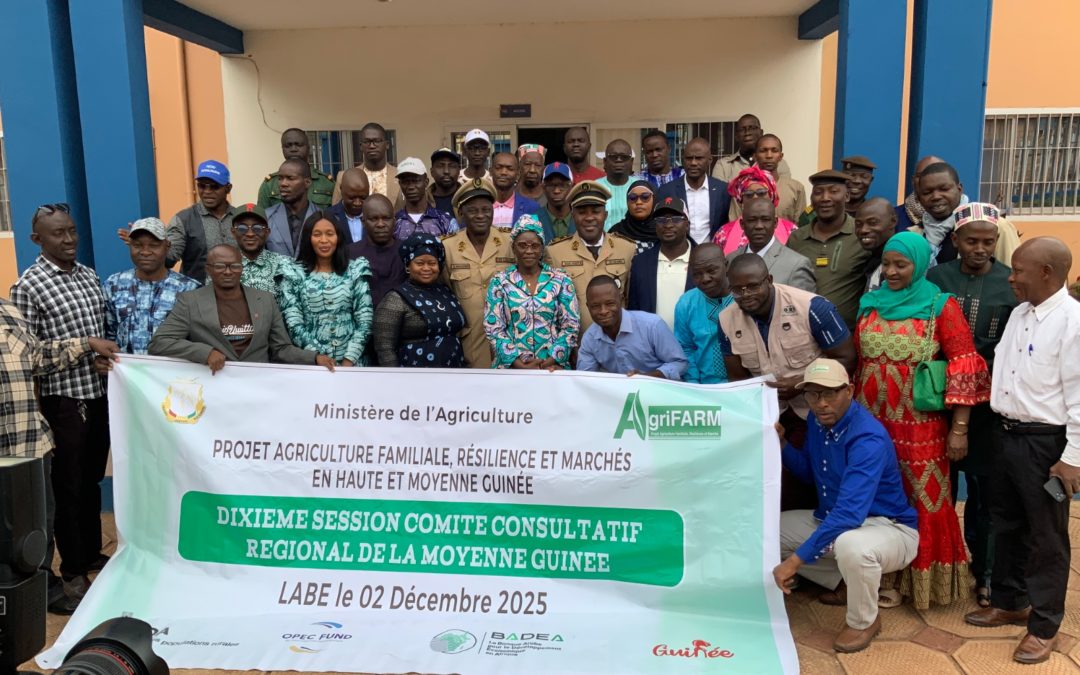 Projet AgriFARM – Antenne Moyenne Guinée             Dixième session du Comité Consultatif de la Moyenne Guinée à Labé – Mardi 2 Décembre 2025